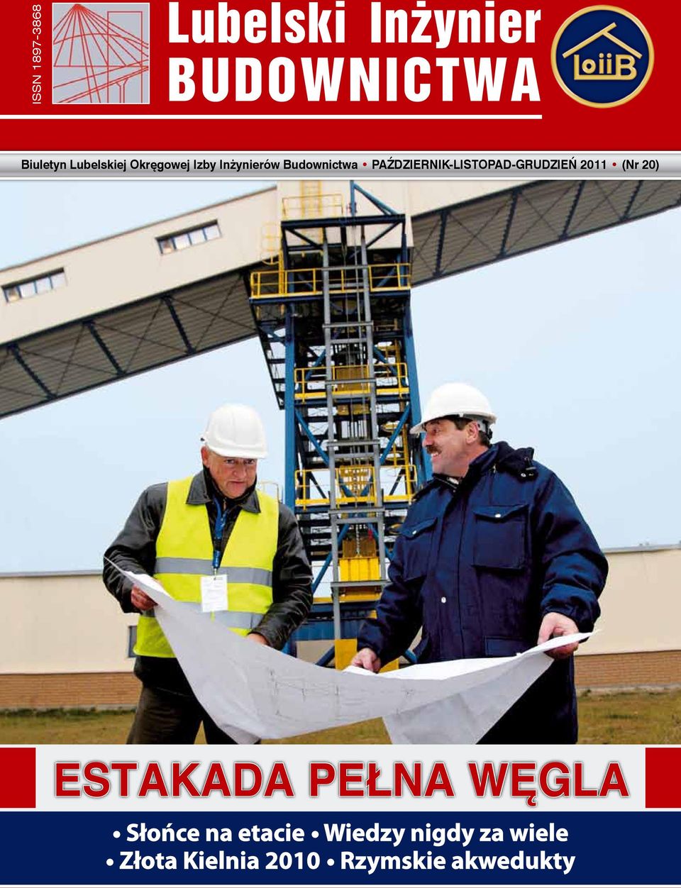 2011 (Nr 20) ESTAKADA PEŁNA WĘGLA Słońce na etacie