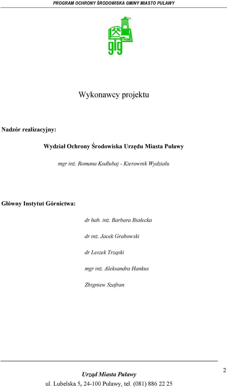 Romana Kodłubaj - Kierownik Wydziału Główny Instytut Górnictwa: dr