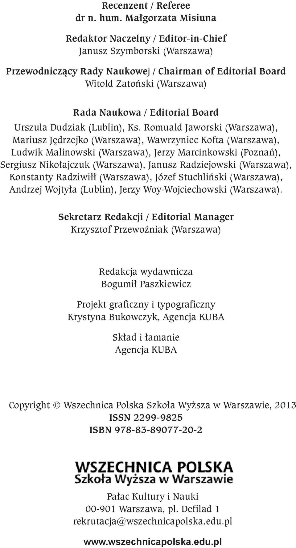 Board Urszula Dudziak (Lublin), Ks.