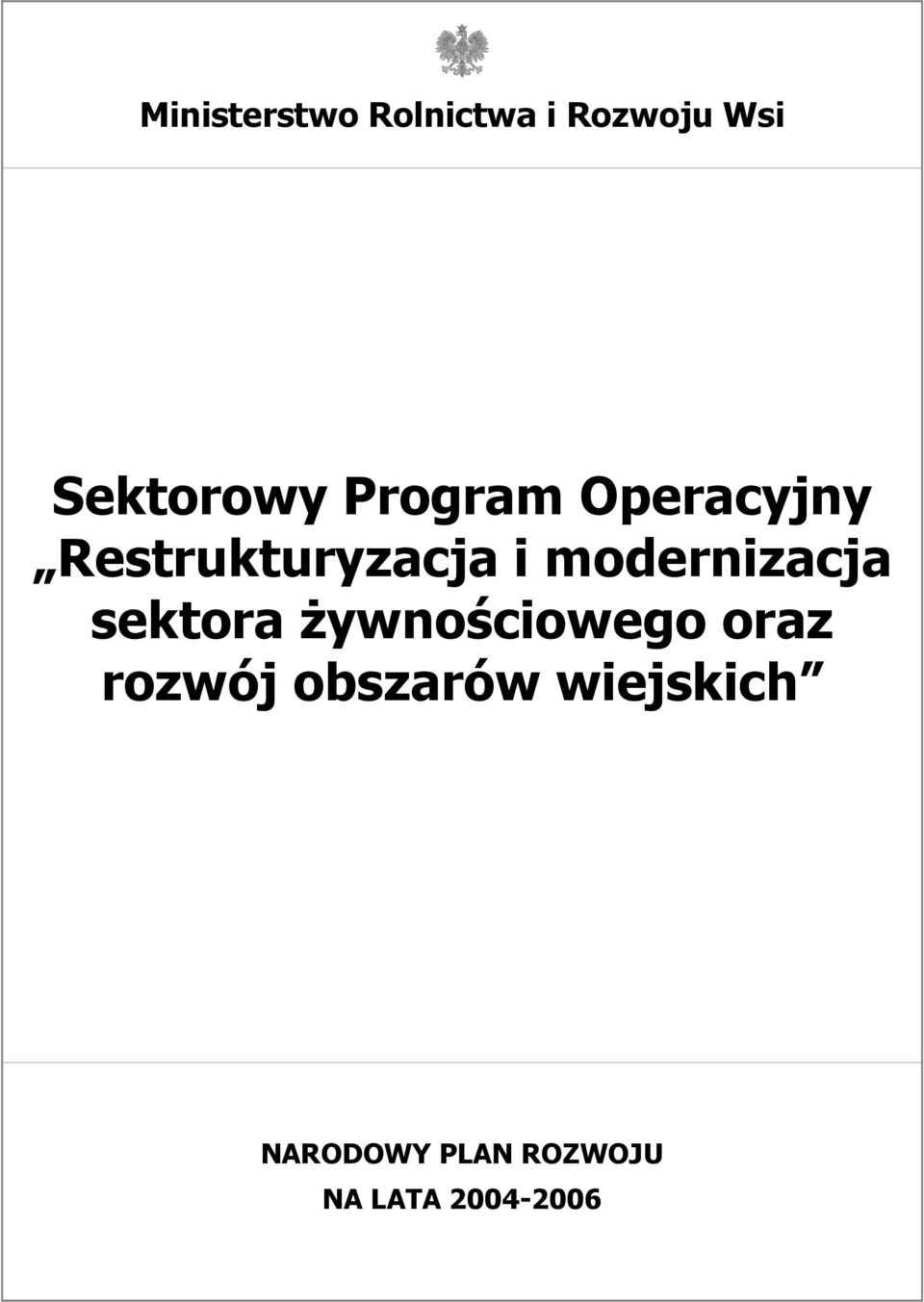 modernizacja sektora żywnościowego oraz rozwój