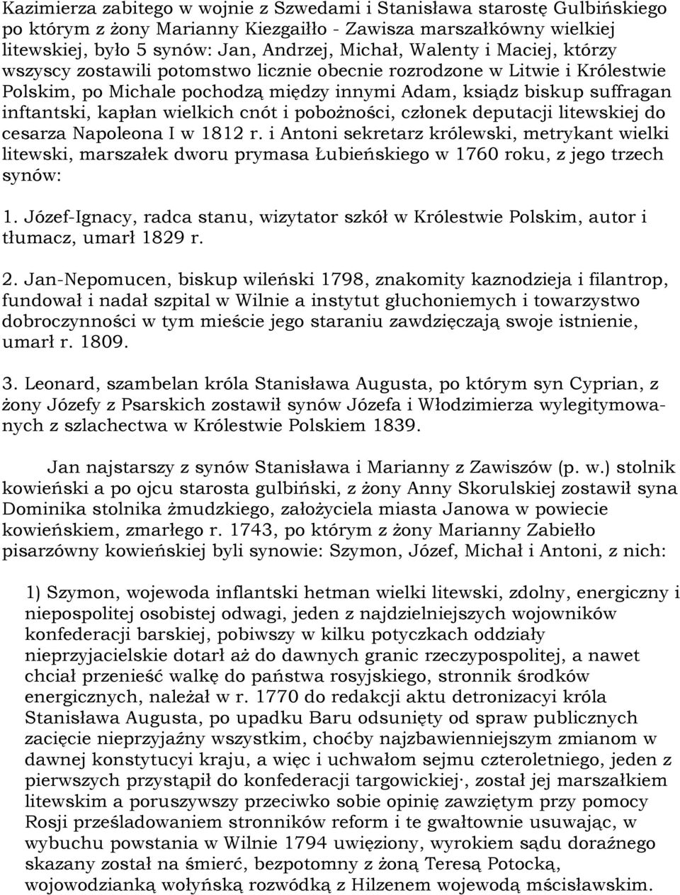 i pobożności, członek deputacji litewskiej do cesarza Napoleona I w 1812 r.