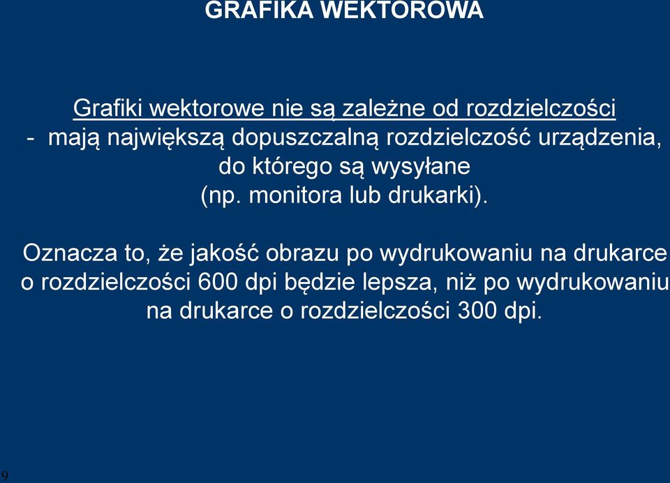 monitora lub drukarki).