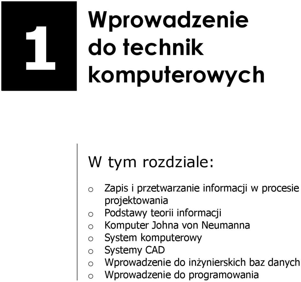 informacji o Komputer Johna von Neumanna o System komputerowy o Systemy