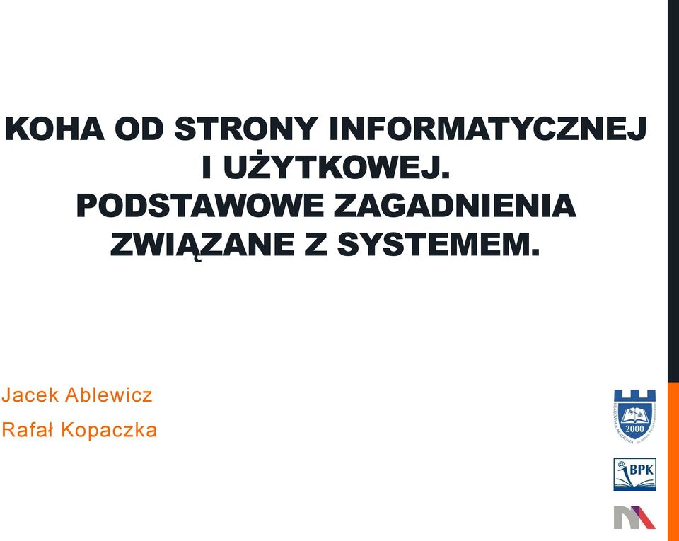 PODSTAWOWE ZAGADNIENIA