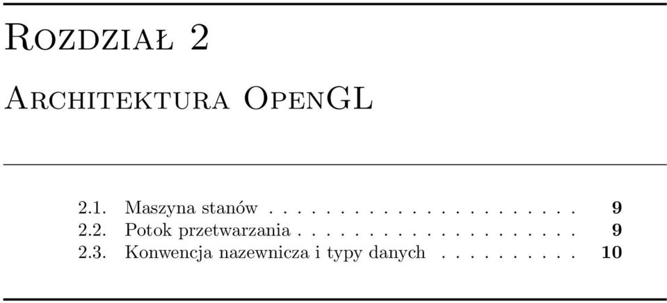 2. Potok przetwarzania.................... 9 2.