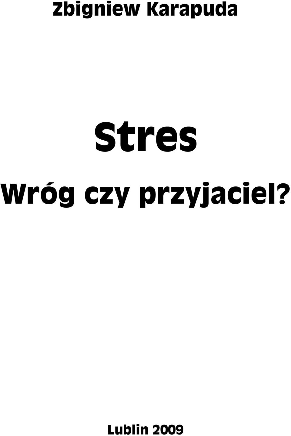 Wróg czy