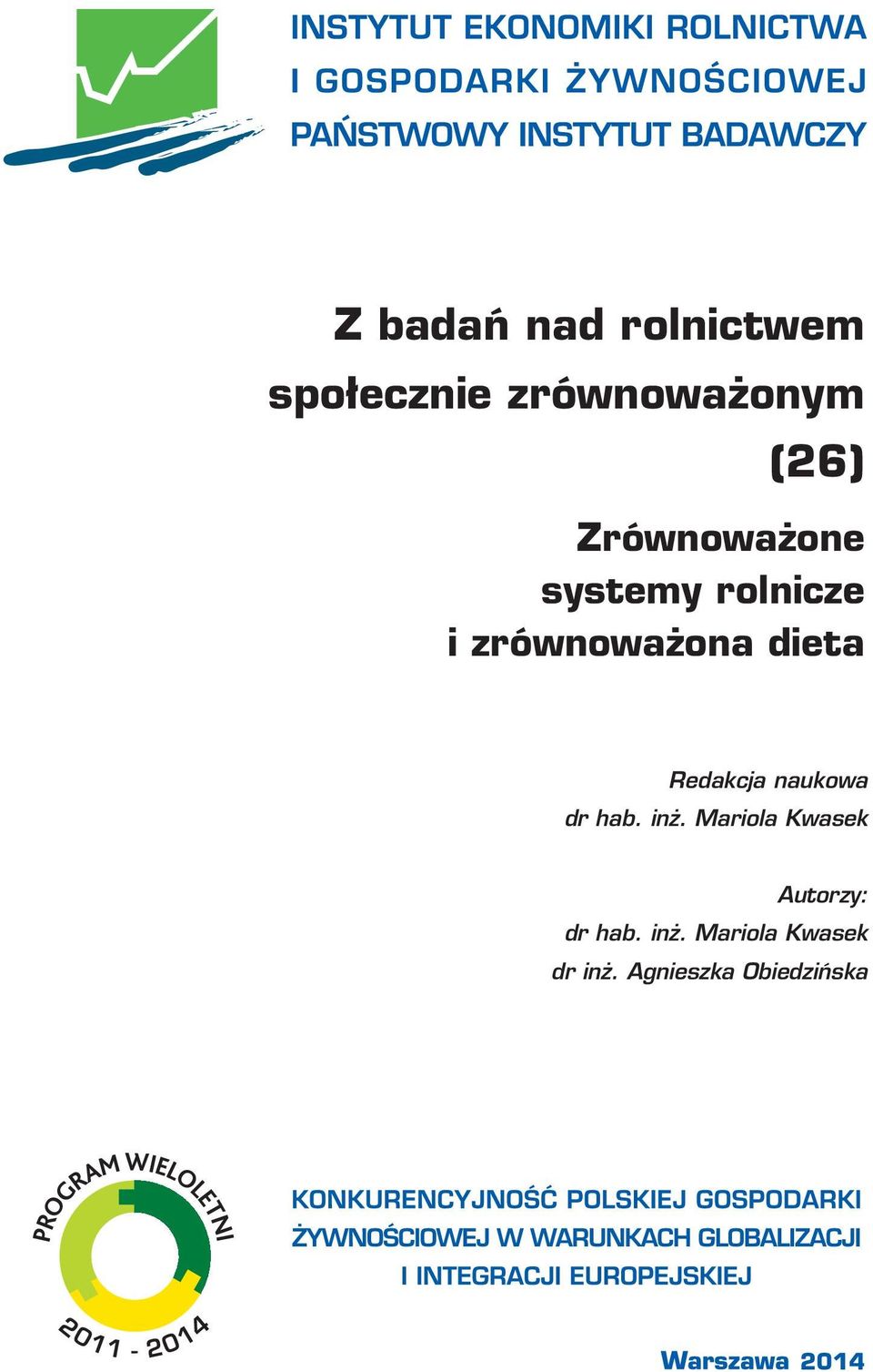 Redakcja naukowa dr hab. inż.