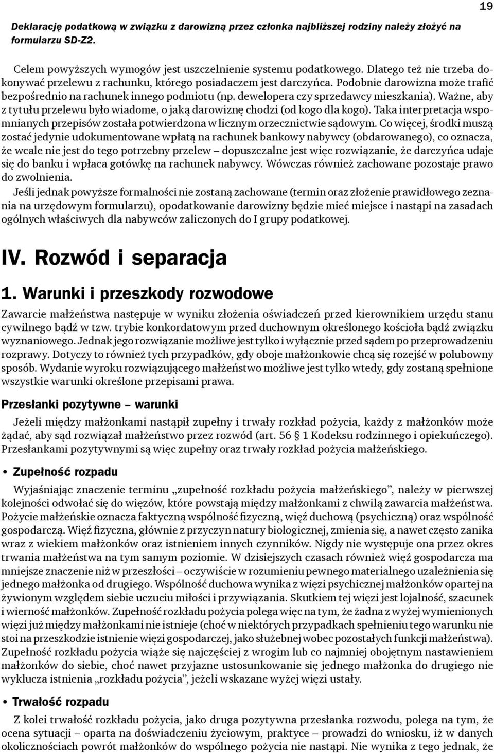 dewelopera czy sprzedawcy mieszkania). Ważne, aby z tytułu przelewu było wiadome, o jaką darowiznę chodzi (od kogo dla kogo).