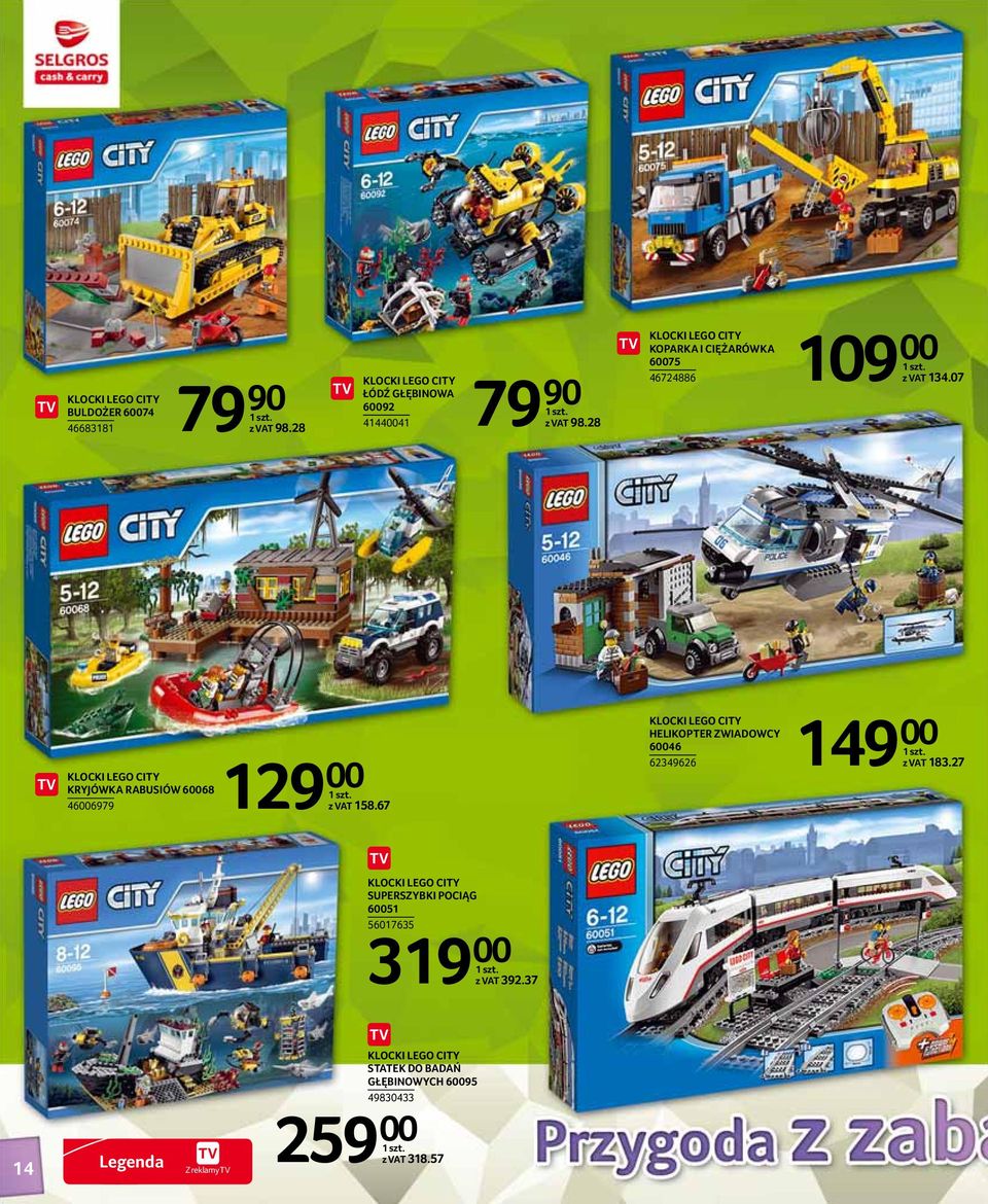 07 KLOCKI LEGO CITY KRYJÓWKA RABUSIÓW 60068 46006979 129 00 z VAT 158.