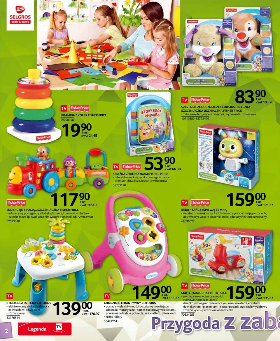 20 53 KSIĄŻKA Z WIERSZYKAMI FISHER PRICE interaktywna książeczka pomaga w nauce prostych słów, liczb, kształtów i kolorów 56763170 z VAT 66.30 117 z VAT 145.