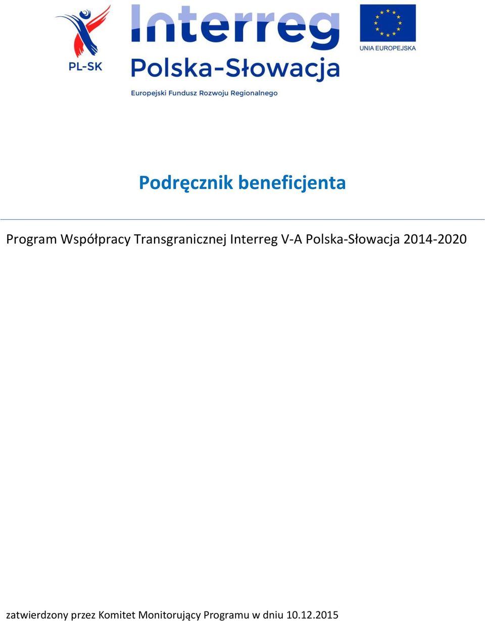 Polska-Słowacja 2014-2020 zatwierdzony