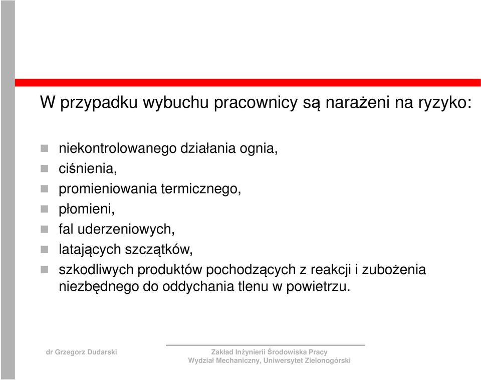 termicznego, płomieni, fal uderzeniowych, latających szczątków,