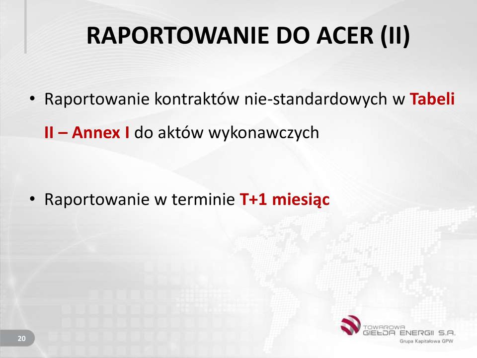 nie-standardowych w Tabeli II Annex