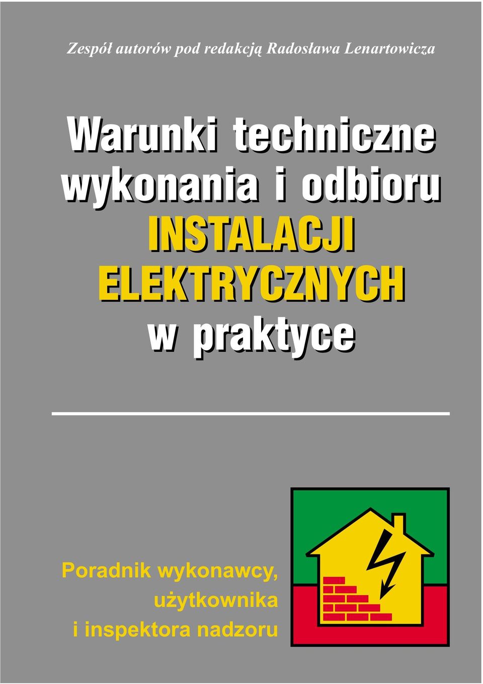 odbioru INSTALACJI ELEKTRYCZNYCH w praktyce