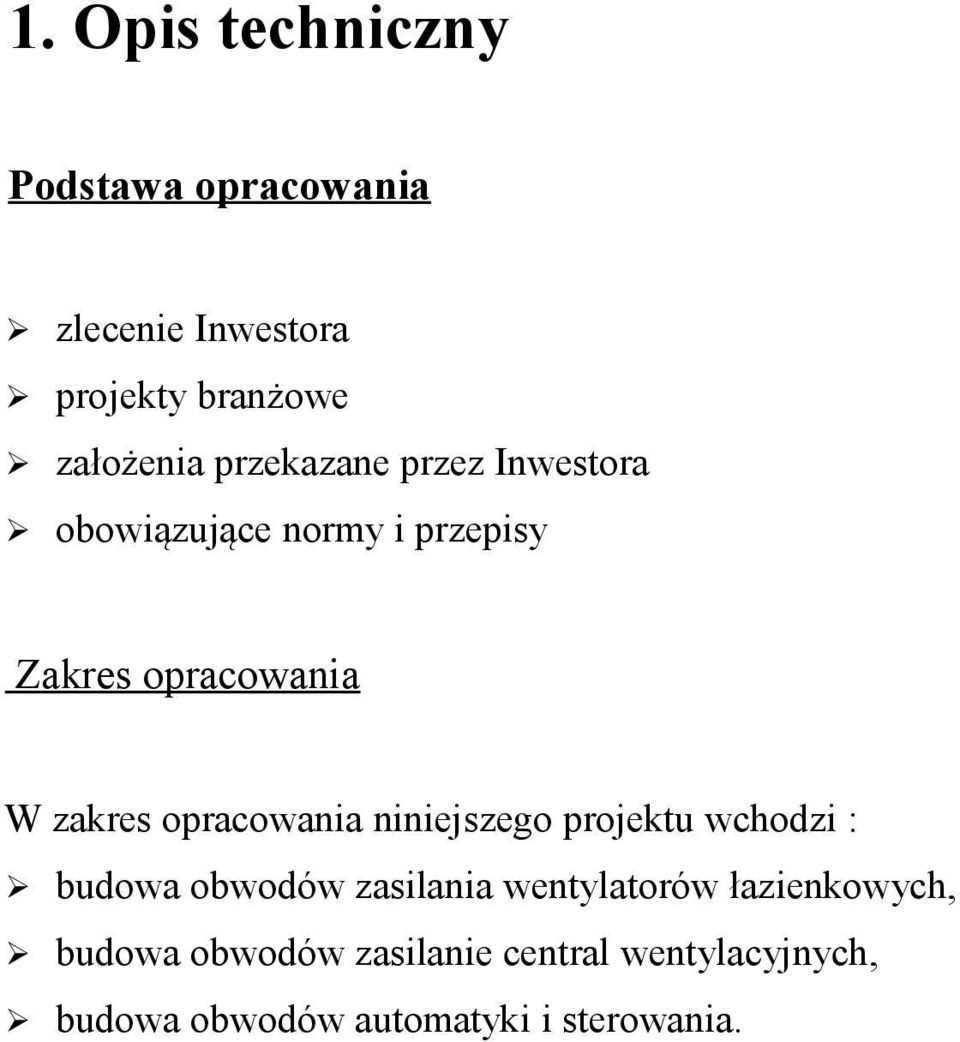 opracowania niniejszego projektu wchodzi : budowa obwodów zasilania wentylatorów