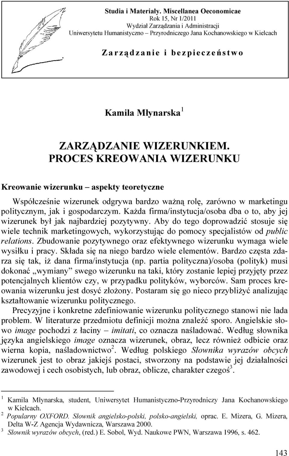 Kamila Młynarska 1 ZARZĄDZANIE WIZERUNKIEM.