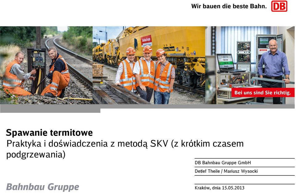 (z krótkim czasem podgrzewania) DB Bahnbau Gruppe GmbH