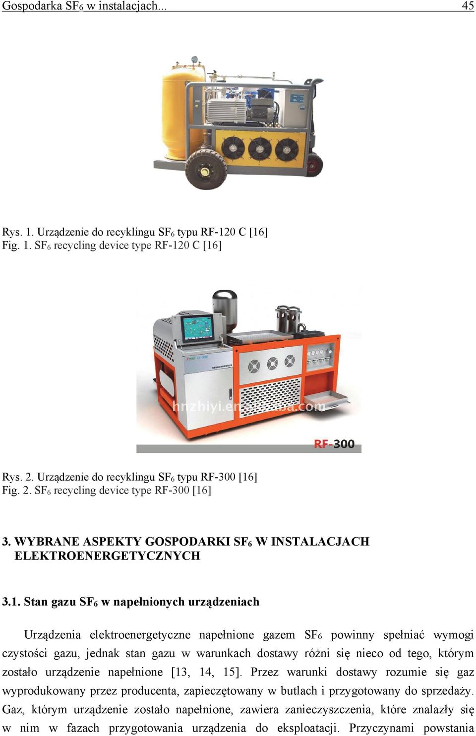 ] Fig. 2. SF 6 recycling device type RF-300 [16