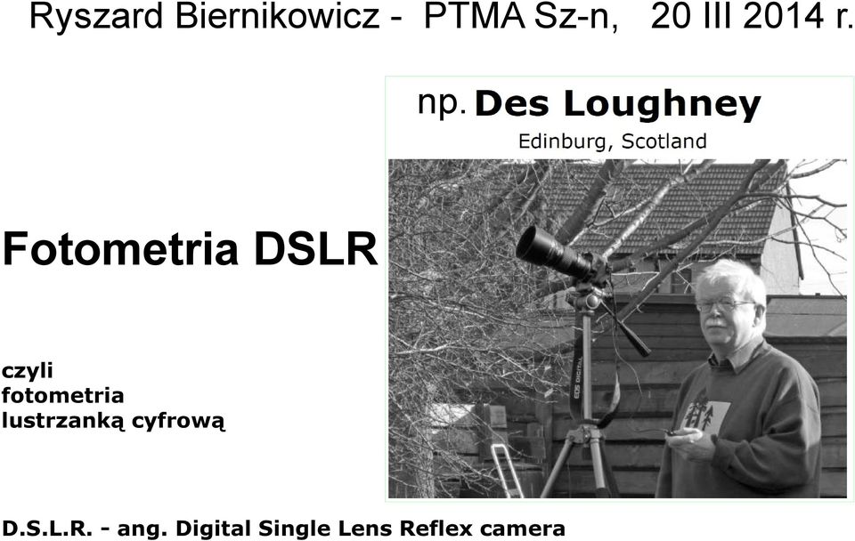 Fotometria DSLR czyli fotometria