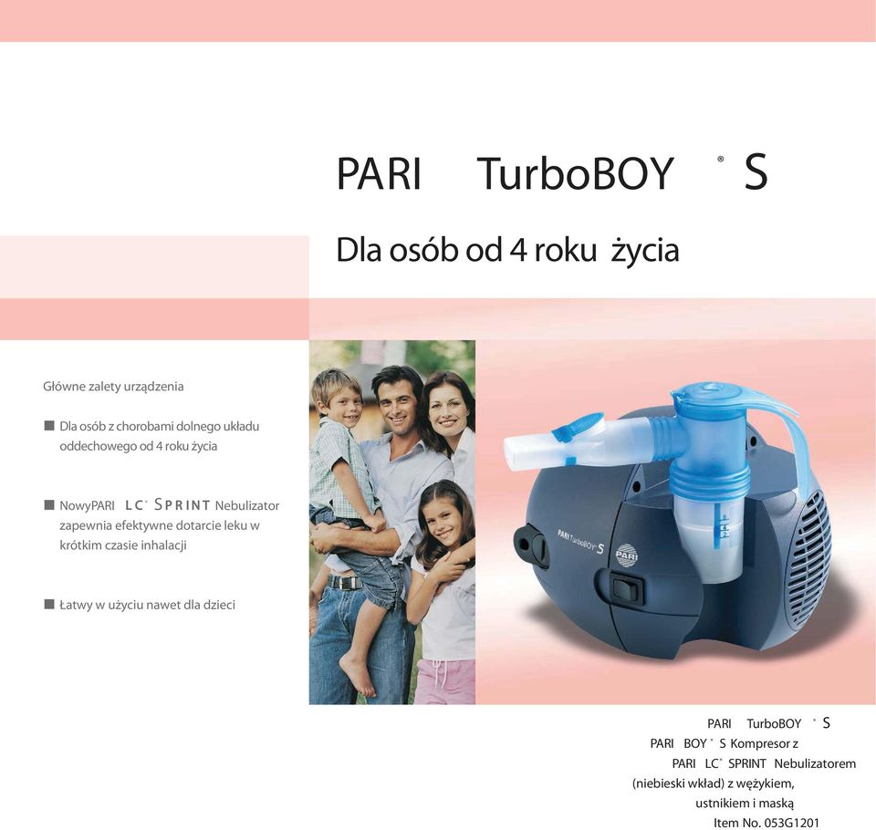 dotarcie leku w krótkim czasie inhalacji Łatwy w użyciu nawet dla dzieci PARI TurboBOY S PARI BOY