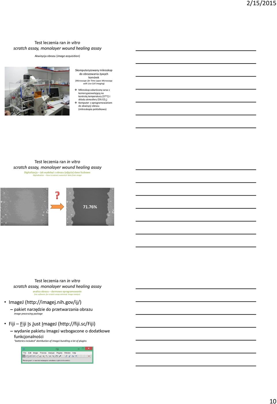 liczbowe Digitalization How to extract numerical data from image 71.76% analiza obrazu darmowe oprogramowanie free software for scratch assay-oriented image analysis ImageJ (http://imagej.nih.