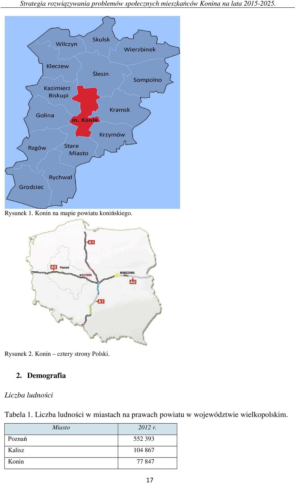 Demografia Liczba ludności Tabela 1.