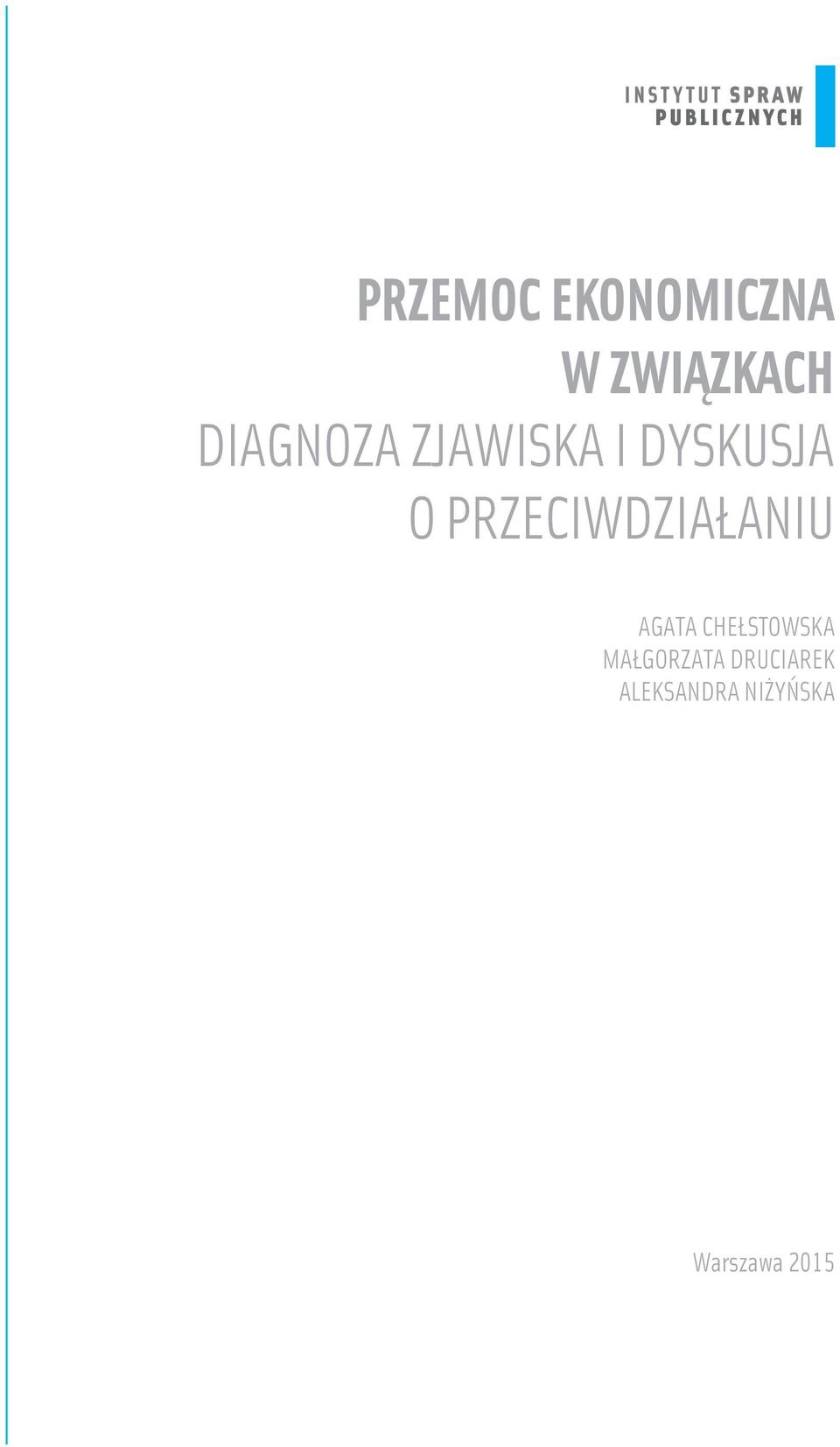 PRZECIWDZIAŁANIU AGATA CHEŁSTOWSKA