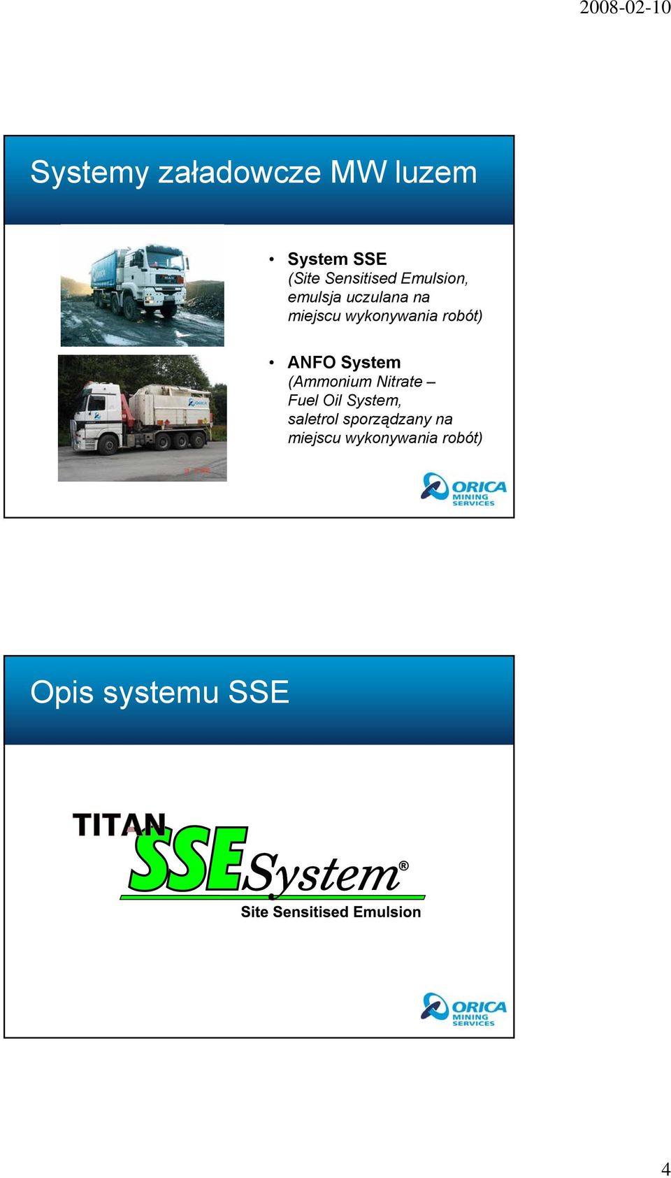 ANFO System (Ammonium Nitrate Fuel Oil System, saletrol