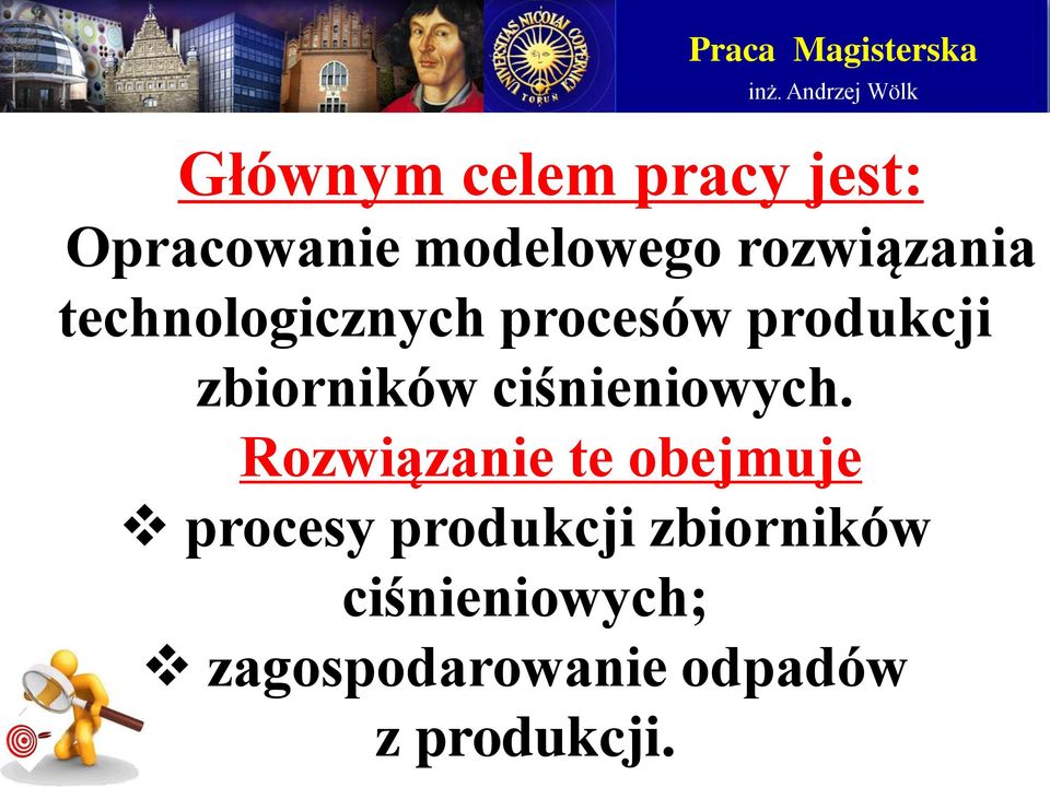 zbiorników ciśnieniowych.