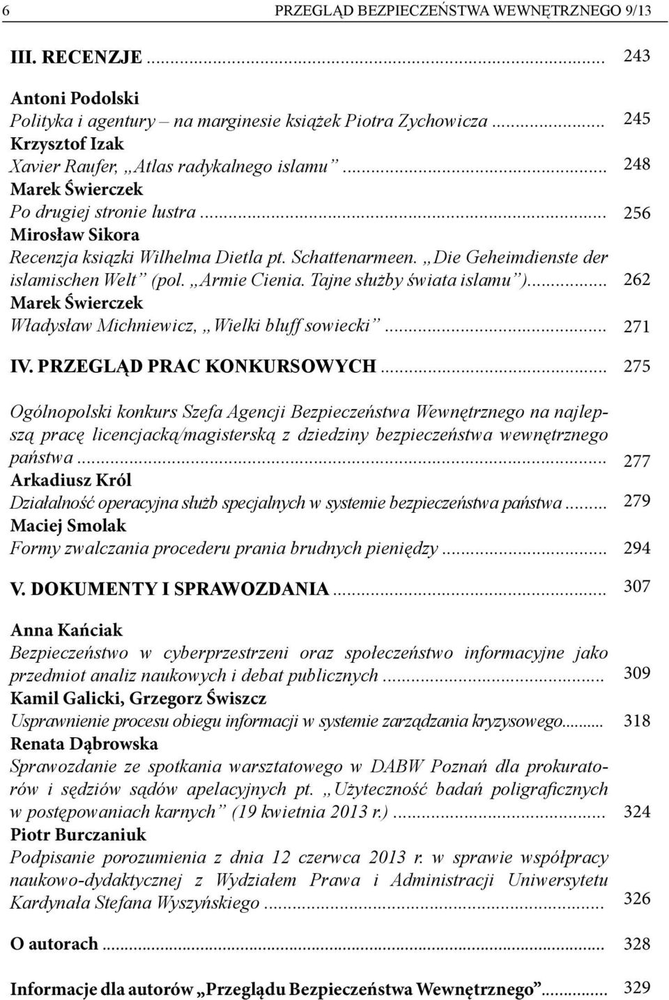 Tajne służby świata islamu )... Marek Świerczek Władysław Michniewicz, Wielki bluff sowiecki... IV. Przegląd prac konkursowych.