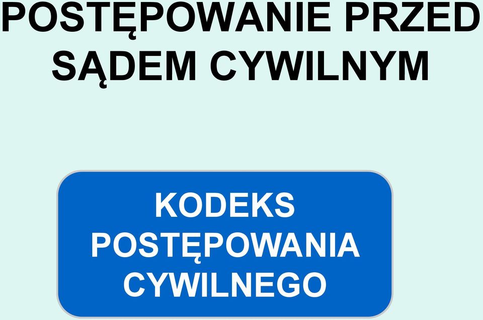 CYWILNYM KODEKS