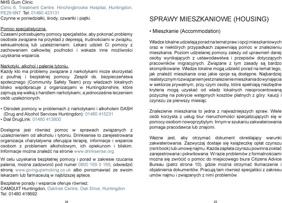 Lekarz udzieli Ci pomocy z zachowaniem całkowitej poufności i wskaże inne możliwości uzyskania wsparcia.