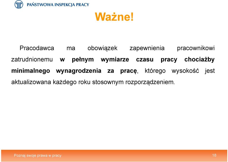 zatrudnionemu w pełnym wymiarze czasu pracy chociażby