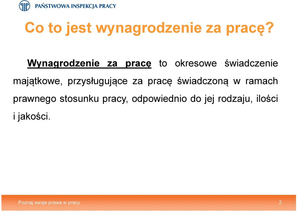 przysługujące za pracę świadczoną w ramach prawnego