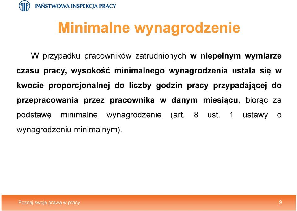 przypadającej do przepracowania przez pracownika w danym miesiącu, biorąc za podstawę minimalne