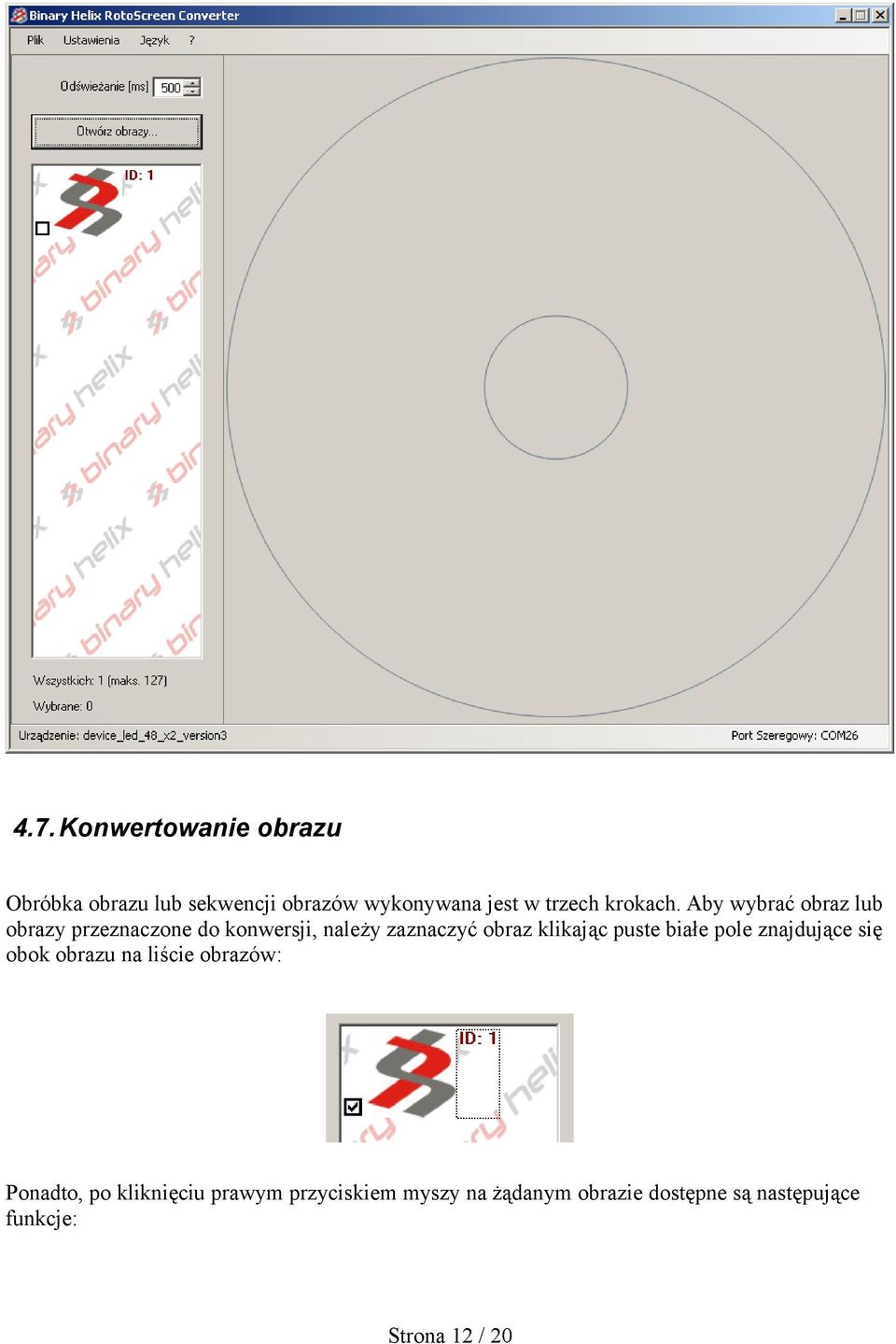 Aby wybrać obraz lub obrazy przeznaczone do konwersji, należy zaznaczyć obraz klikając