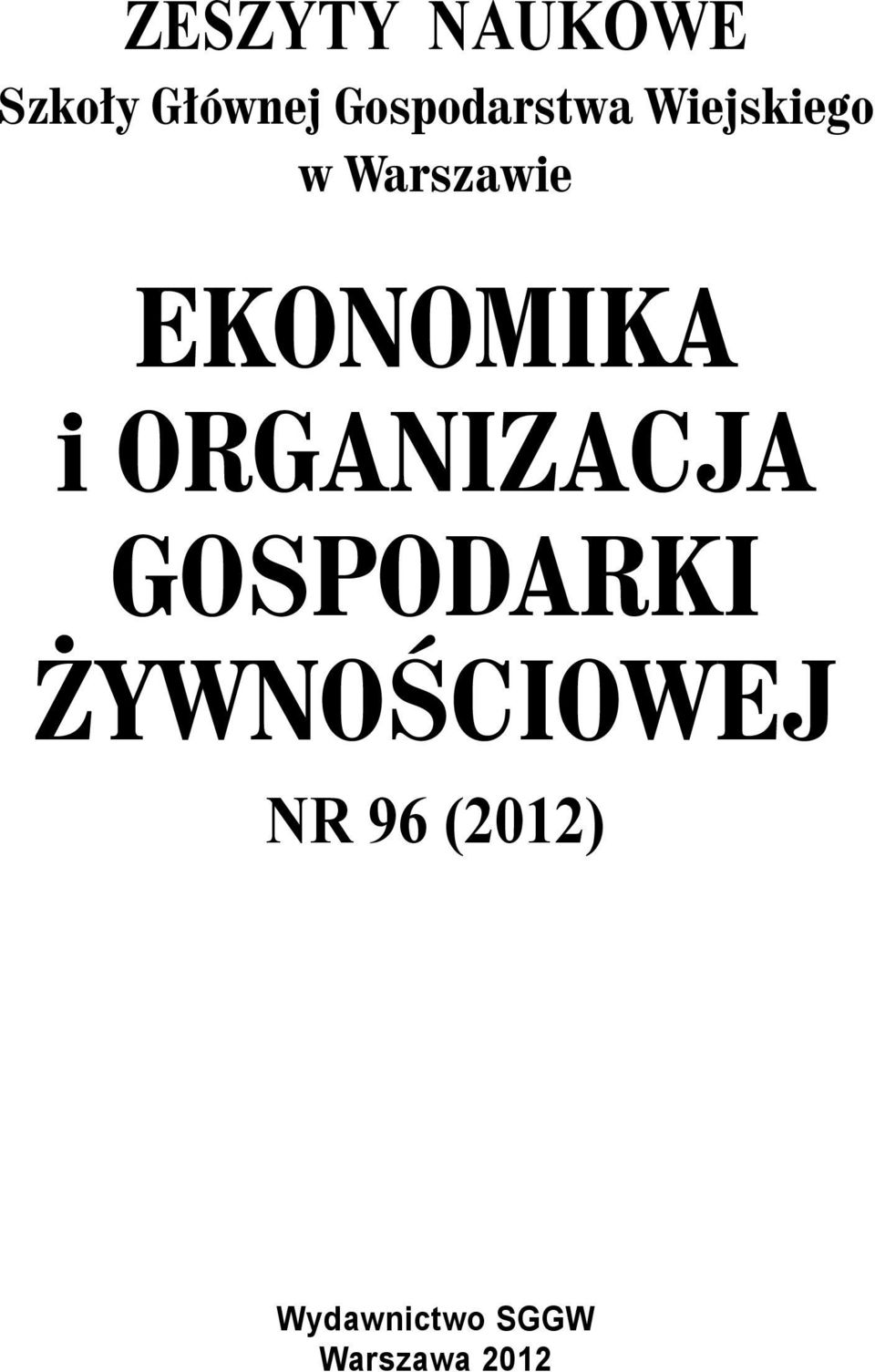 EKONOMIKA i ORGANIZACJA GOSPODARKI