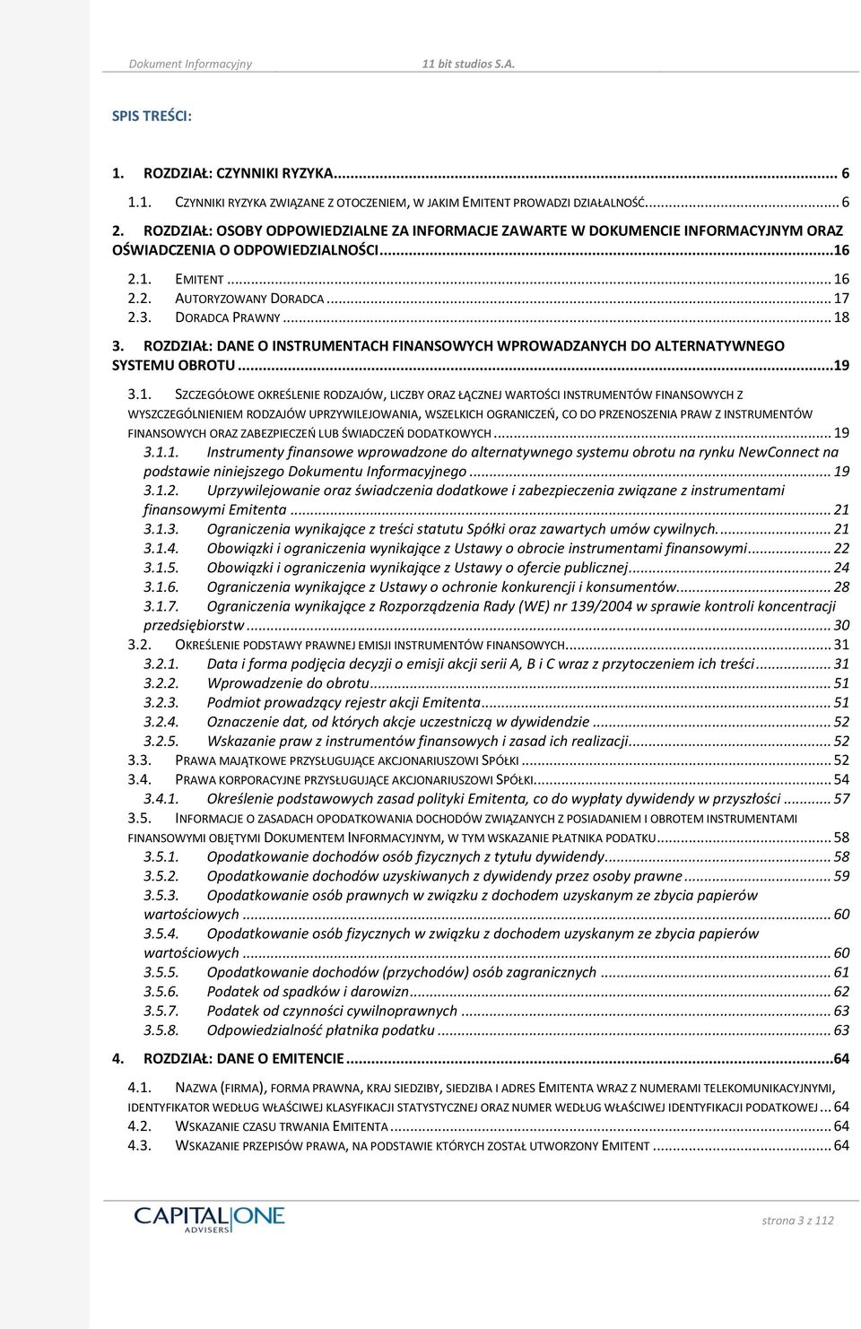 ROZDZIAŁ: DANE O INSTRUMENTACH FINANSOWYCH WPROWADZANYCH DO ALTERNATYWNEGO SYSTEMU OBROTU...19