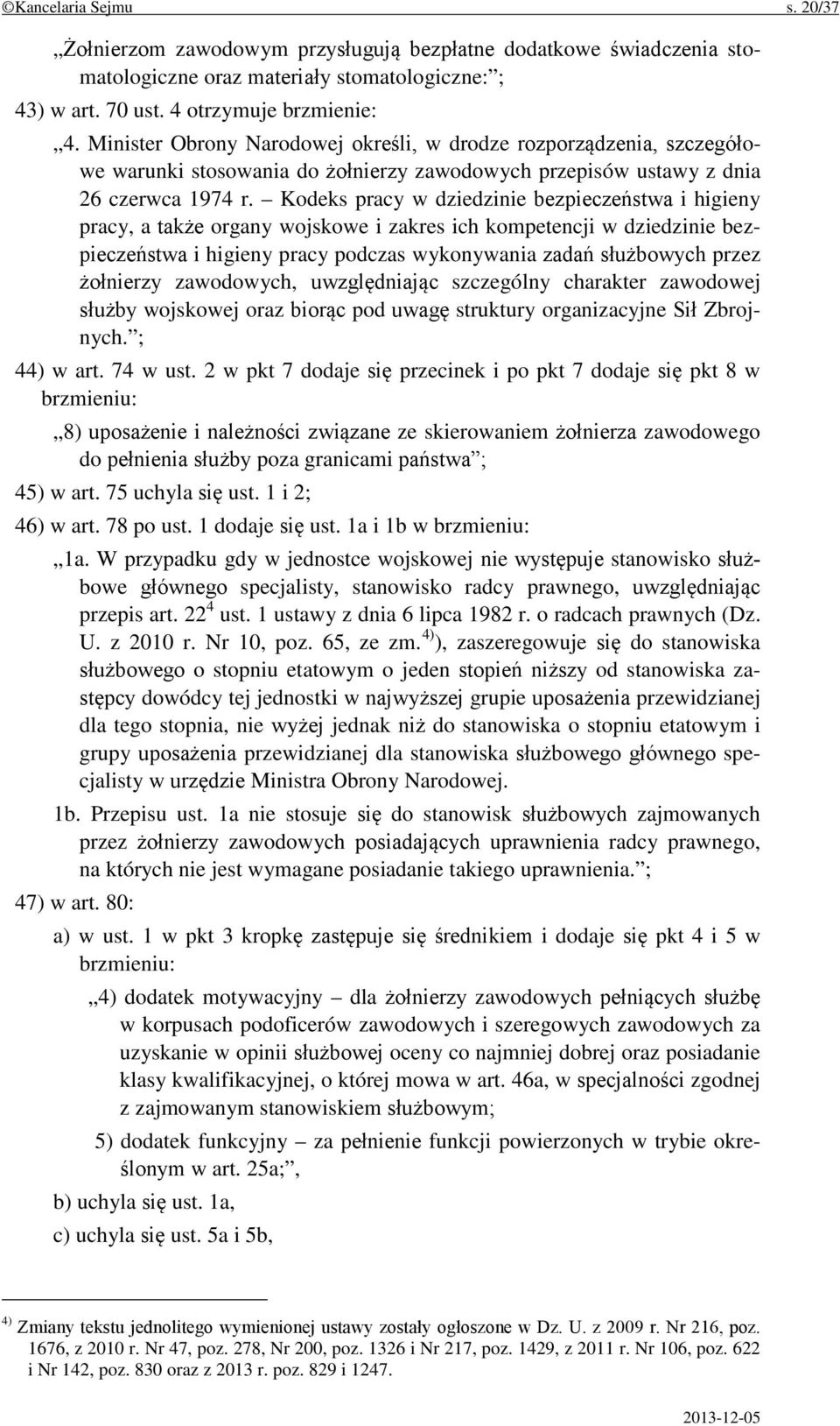 Kodeks pracy w dziedzinie bezpieczeństwa i higieny pracy, a także organy wojskowe i zakres ich kompetencji w dziedzinie bezpieczeństwa i higieny pracy podczas wykonywania zadań służbowych przez