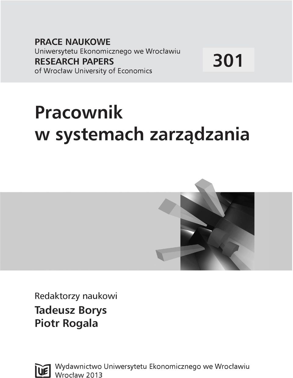 systemach zarządzania Redaktorzy naukowi Tadeusz Borys Piotr