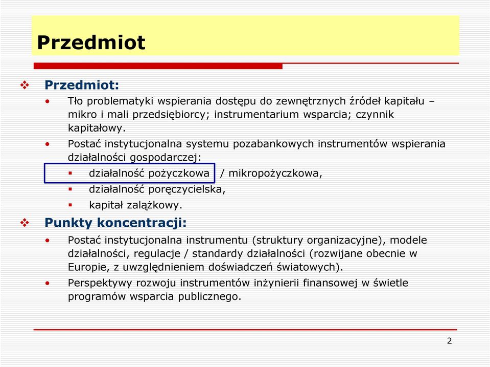 poręczycielska, kapitał zalążkowy.