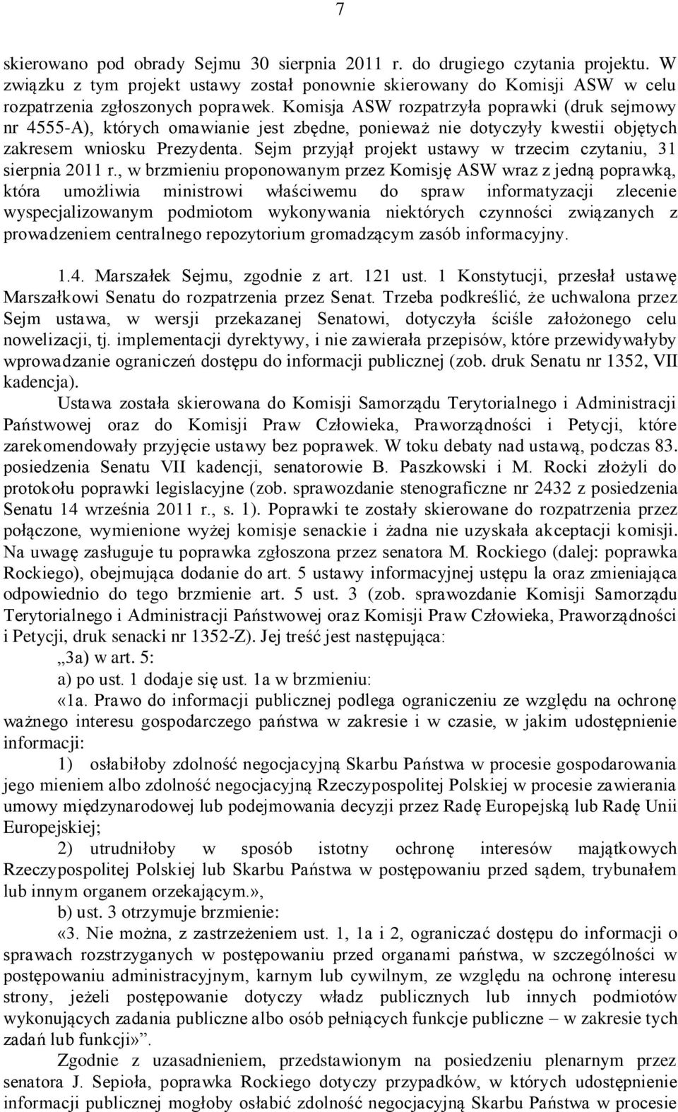 Sejm przyjął projekt ustawy w trzecim czytaniu, 31 sierpnia 2011 r.