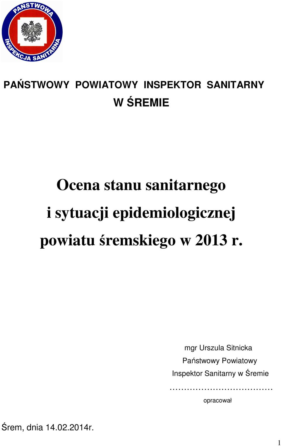śremskiego w 2013 r.