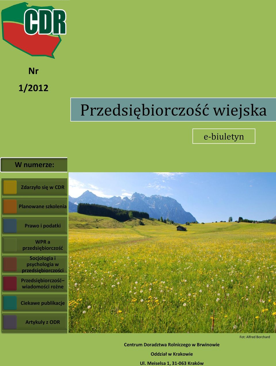 Przedsiębirczśd wiadmści rżne Ciekawe publikacje Artykuly z ODR Centrum Dradztwa