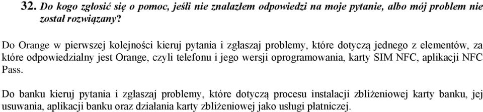 Orange, czyli telefonu i jego wersji oprogramowania, karty SIM NFC, aplikacji NFC Pass.