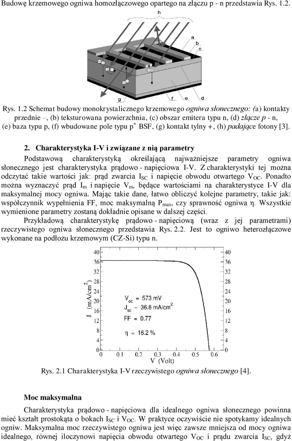 wbudowane pole typu p + BSF, (g) kontakt tylny +, (h) padające fotony [3].