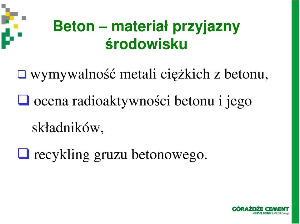 ocena radioaktywności betonu i jego