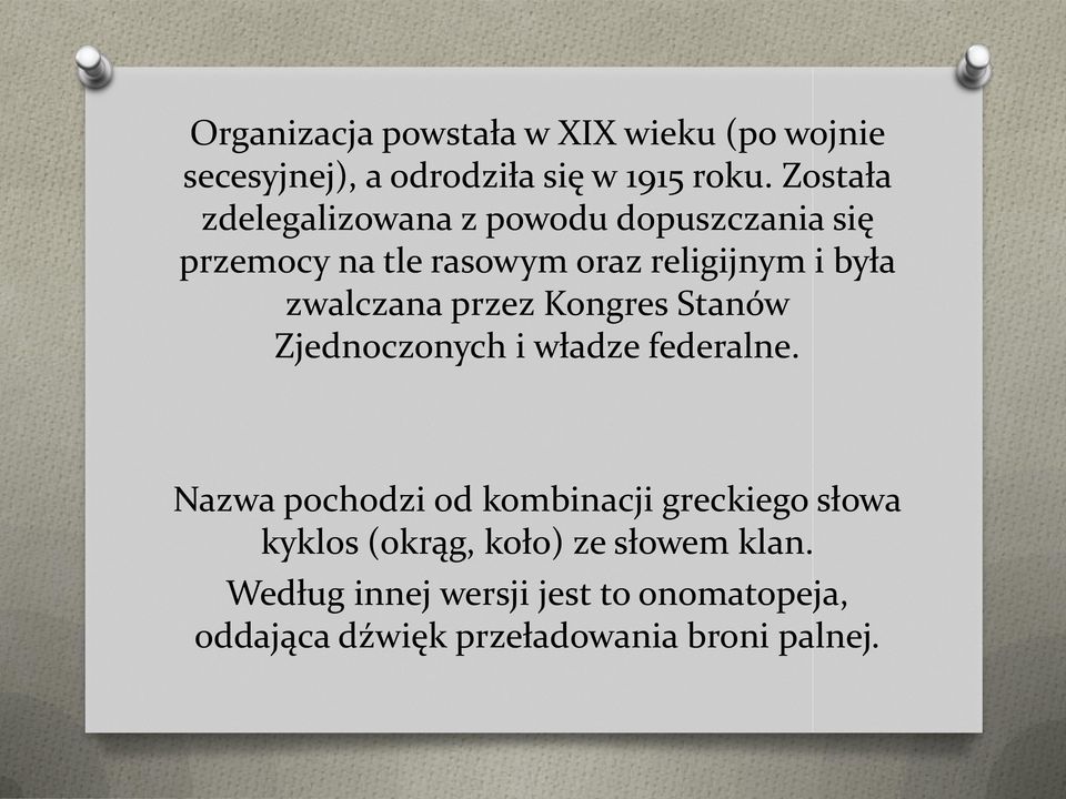 zwalczana przez Kongres Stanów Zjednoczonych i władze federalne.