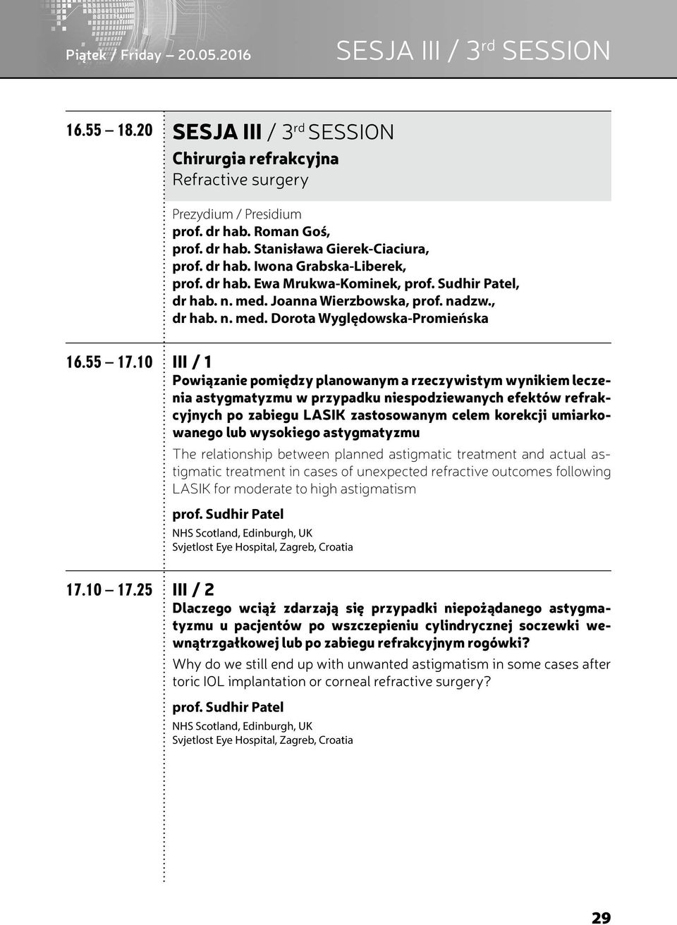 0 III / Powiązanie pomiędzy planowanym a rzeczywistym wynikiem leczenia astygmatyzmu w przypadku niespodziewanych efektów refrakcyjnych po zabiegu LASIK zastosowanym celem korekcji umiarkowanego lub