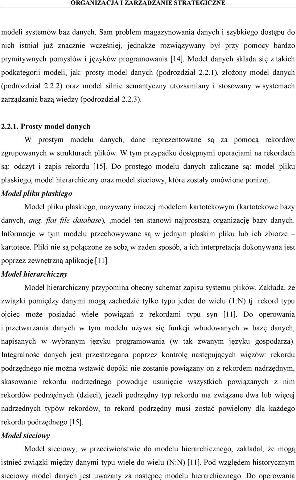 Model danych składa się z takich podkategorii modeli, jak: prosty model danych (podrozdział 2.